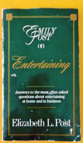 Stock image for Emily Post on Entertaining for sale by Richard's Books