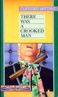 There Was a Crooked Man (Perennial Mystery Library) (9780060808204) by Witting, Clifford