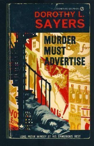 Stock image for Murder Must Advertise for sale by Half Price Books Inc.