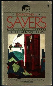 Documents in the Case (9780060808365) by Sayers, Dorothy L.; Eustace, Robert; Ce, Robert Eustace