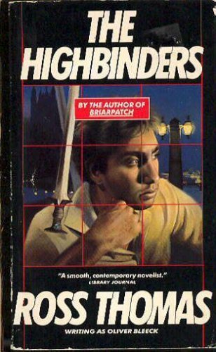 9780060808624: The Highbinders