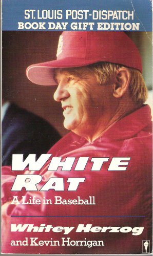 9780060809102: White Rat: A Life in Baseball