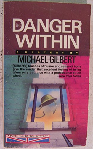Beispielbild fr The Danger Within (Perennial mystery library) zum Verkauf von Ergodebooks