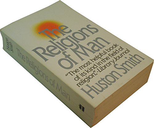 Stock image for The Religions of Man for sale by Reliant Bookstore