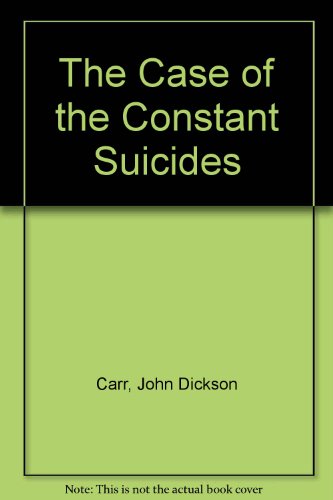 Stock image for Case of Constant Suicide for sale by ThriftBooks-Dallas