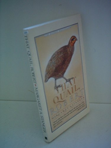 That Quail, Robert Format: Paperback - Stanger, Margaret