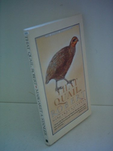 Stock image for That Quail, Robert for sale by Ergodebooks