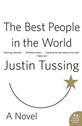 9780060815356: The Best People in the World: A Novel