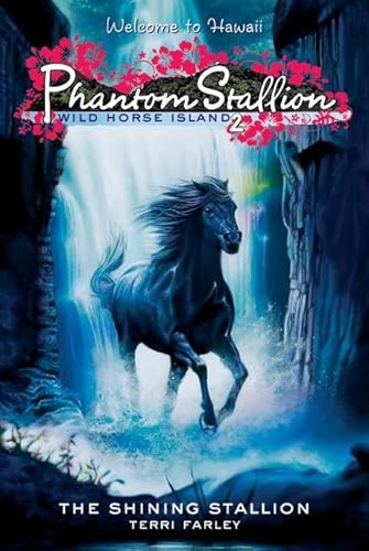 Stock image for Phantom Stallion: Wild Horse Island #2: The Shining Stallion for sale by Goodwill of Colorado