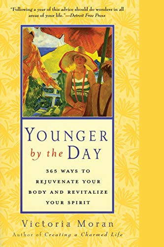 Beispielbild fr Younger by the Day: 365 Ways to Rejuvenate Your Body and Revitalize Your Spirit zum Verkauf von More Than Words