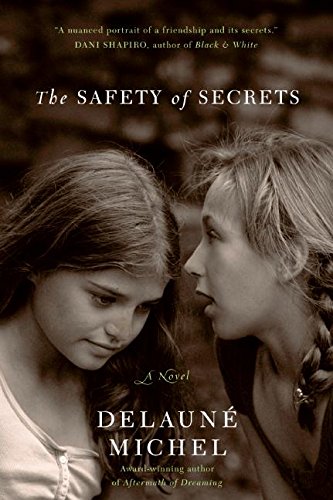 Stock image for The Safety of Secrets for sale by Better World Books