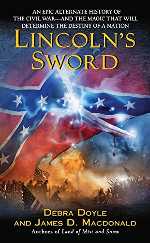 Imagen de archivo de Lincoln's Sword a la venta por Half Price Books Inc.