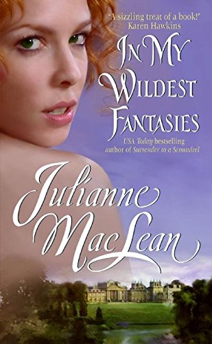 In My Wildest Fantasies: Pembroke Palace Series, Book One (9780060819491) by MacLean, Julianne