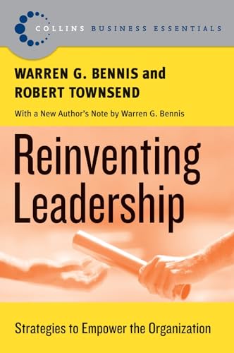 Stock image for Reinventing Leadership: Strategies to Empower the Organization (Collins Business Essentials) for sale by Once Upon A Time Books