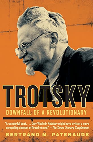 Beispielbild fr Trotsky : Downfall of a Revolutionary zum Verkauf von Better World Books: West