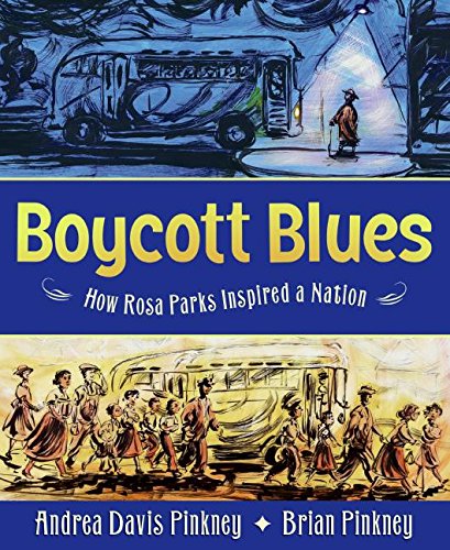 Stock image for Boycott Blues : How Rosa Parks Inspired a Nation for sale by Better World Books