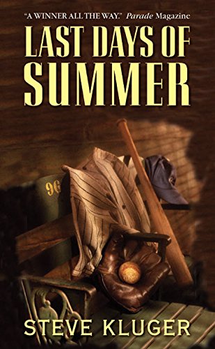 Beispielbild fr Last Days of Summer zum Verkauf von Better World Books