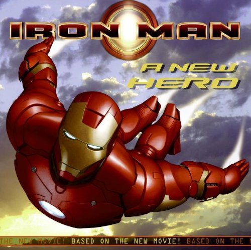 Beispielbild fr Iron Man: A New Hero (Iron Man 8 X 8) zum Verkauf von Wonder Book