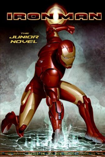 Stock image for Iron Man: The Junior Novel (Iron Man (PB)) for sale by Your Online Bookstore