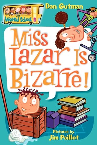 9780060822255: My Weird School #9: Miss Lazar Is Bizarre!