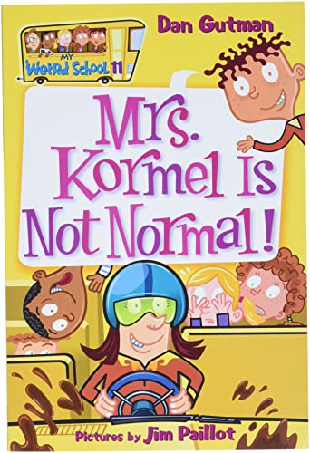 Beispielbild fr My Weird School #11: Mrs. Kormel Is Not Normal! zum Verkauf von AwesomeBooks