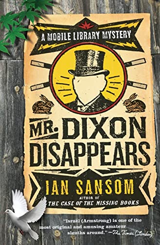 Beispielbild fr Mr. Dixon Disappears : A Mobile Library Mystery zum Verkauf von Better World Books