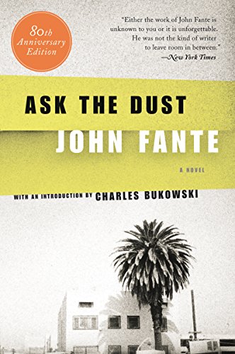 Imagen de archivo de Ask the Dust a la venta por Books Unplugged