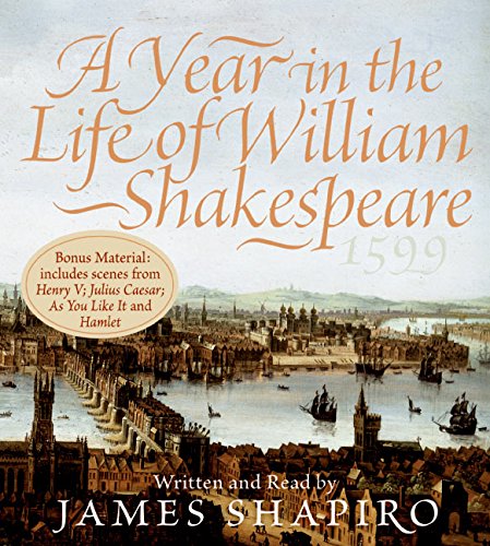 Beispielbild fr A Year in the Life of William Shakespeare CD: 1599 zum Verkauf von Half Price Books Inc.