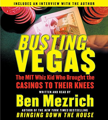 Stock image for Busting Vegas CD: The MIT Whiz Kid Who Brought the Casinos to Their Knees for sale by Half Price Books Inc.