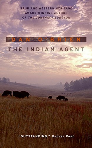 Stock image for The Indian Agent for sale by Better World Books