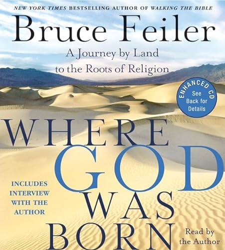 Stock image for Where God Was Born CD: A Journey by Land to the Roots of Religion for sale by Half Price Books Inc.
