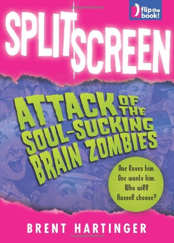 9780060824082: Split Screen: Attack of the Soul-sucking Brain Zombies / Bride of the Soul-sucking Brain Zombies
