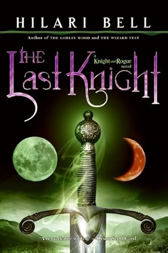 Stock image for The Last Knight (Knight and Rogue) for sale by More Than Words