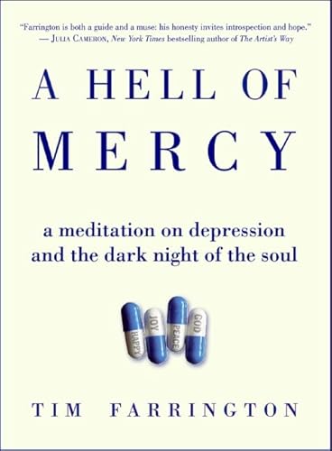 Stock image for A Hell of Mercy : A Meditation on Depression and the Dark Night of the Soul for sale by Better World Books