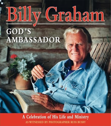 9780060825201: Billy Graham - God's Ambassador: A Celebration of His Life and Ministry