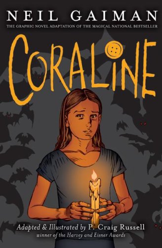 Stock image for Coraline: The Graphic Novel Adaptation of the Magical National Bestseller for sale by Irish Booksellers