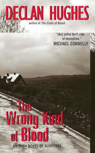 Beispielbild fr The Wrong Kind of Blood : An Irish Novel of Suspense zum Verkauf von Better World Books