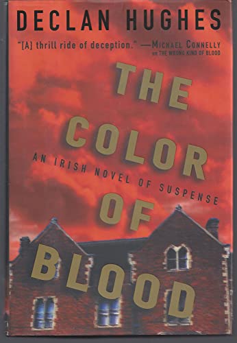 Stock image for The Color of Blood: An Irish Novel of Suspense for sale by Wonder Book