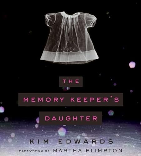 9780060825805: The Memory Keeper's Daughter