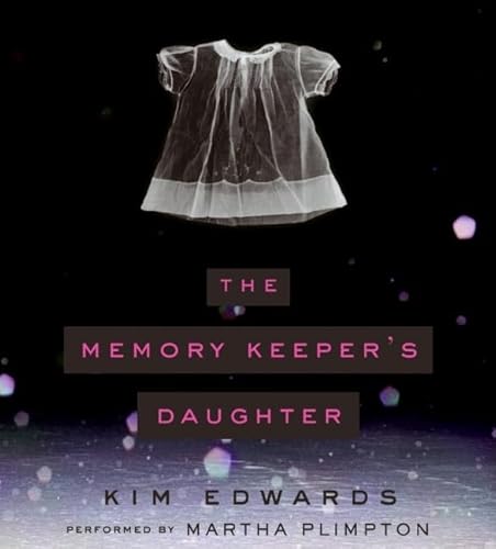 9780060825805: The Memory Keeper's Daughter