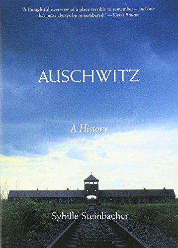 Beispielbild fr Auschwitz : A History zum Verkauf von Better World Books