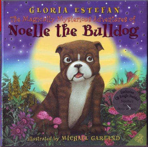 Beispielbild fr The Magically Mysterious Adventures of Noelle the Bulldog zum Verkauf von SecondSale