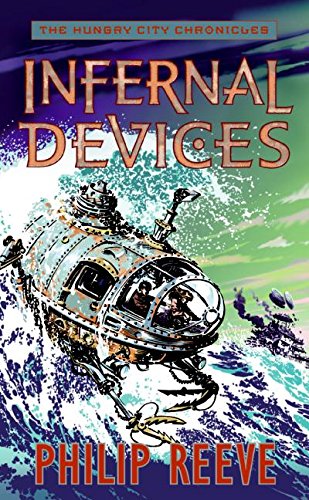 9780060826376: Infernal Devices (The Hungry City Chronicles)