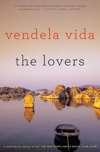 Beispielbild fr The Lovers : A Novel zum Verkauf von Better World Books