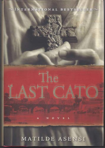 9780060828578: The Last Cato: A Novel