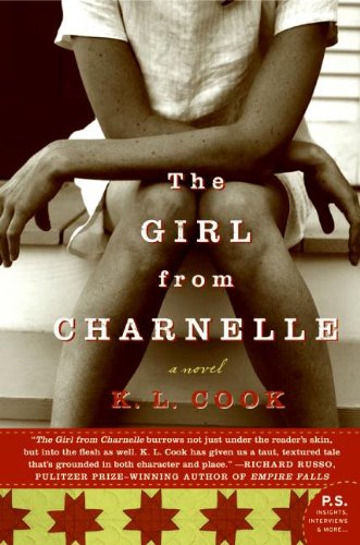 Beispielbild fr The Girl from Charnelle: A Novel zum Verkauf von Books-FYI, Inc.