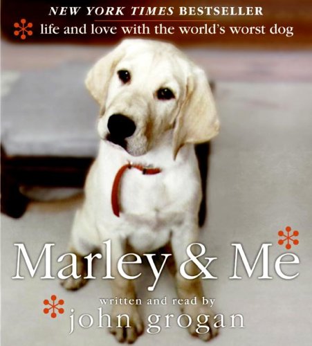 Beispielbild fr Marley & Me: Life and Love with the World's Worst Dog zum Verkauf von SecondSale