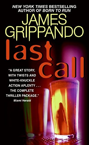 Last Call (9780060831172) by Grippando, James