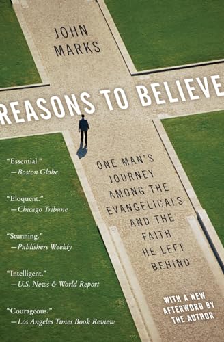 Stock image for Reasons to Believe: One Man's Journey Among the Evangelicals and the Faith He Left Behind for sale by SecondSale