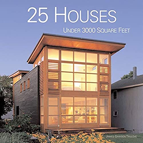 Stock image for 25 Houses under 3000 Square Feet for sale by Better World Books: West